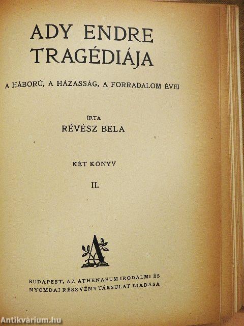 Ady Endre tragédiája I-II. (rossz állapotú)