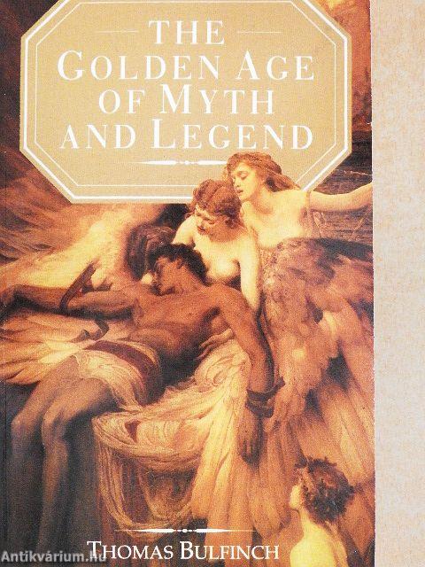 The Golden Age of Myth & Legend