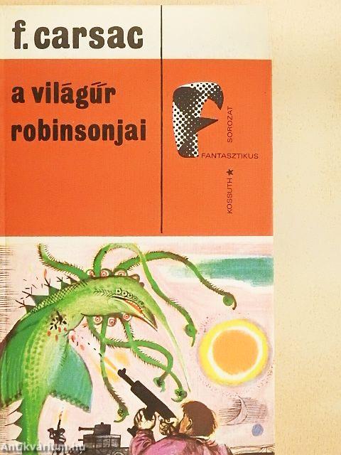 A világűr Robinsonjai