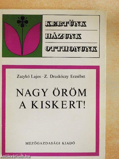 Nagy öröm a kiskert!