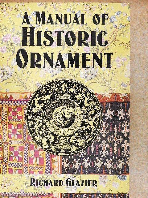 A Manual of Historic Ornament