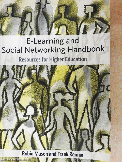 E-Learning and Social Networking Handbook