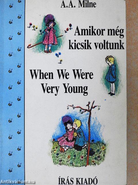 Amikor még kicsik voltunk