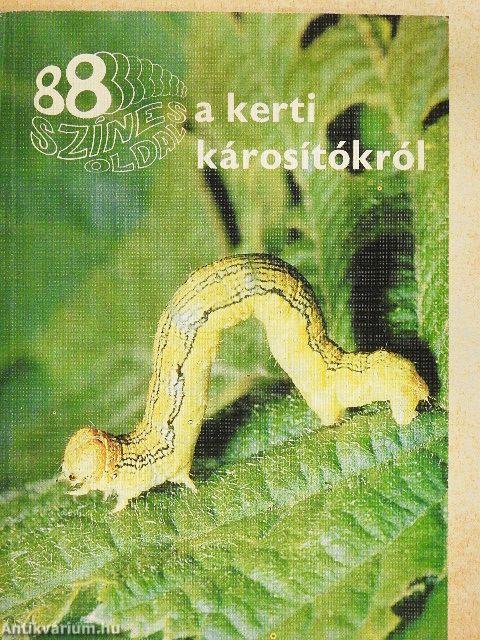 A kerti károsítókról