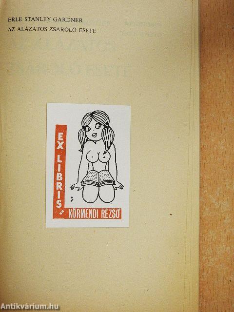 Az alázatos zsaroló esete