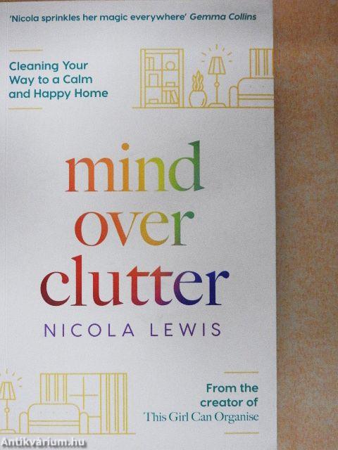 Mind Over Clutter