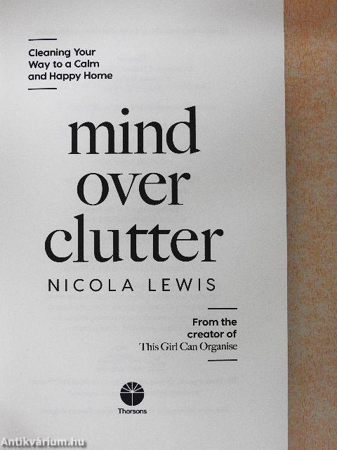Mind Over Clutter