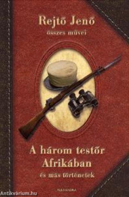 A három testőr Afrikában és más történetek