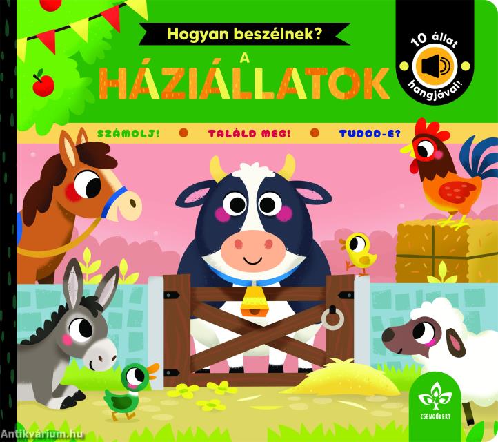 Hogyan beszélnek a háziállatok? - 10 állat hangjával