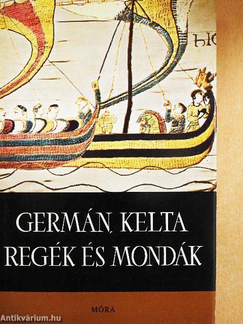 Germán, kelta regék és mondák