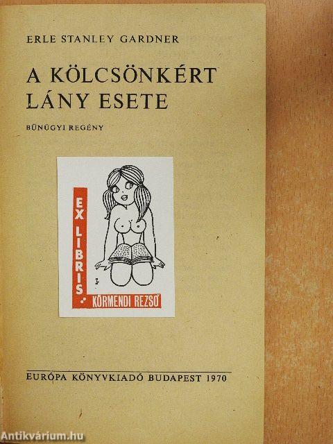 A kölcsönkért lány esete