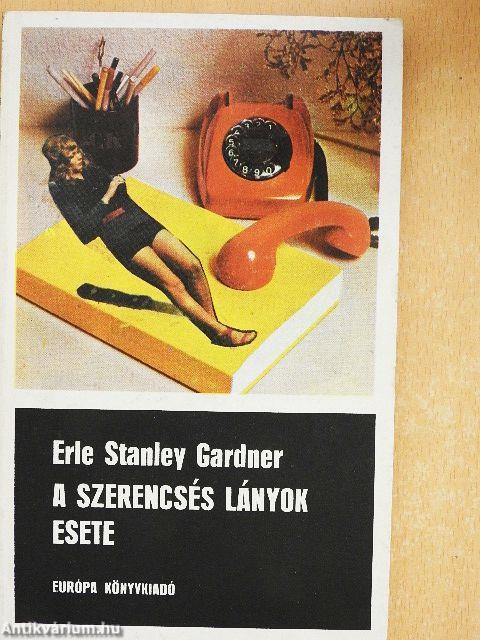 A szerencsés lányok esete