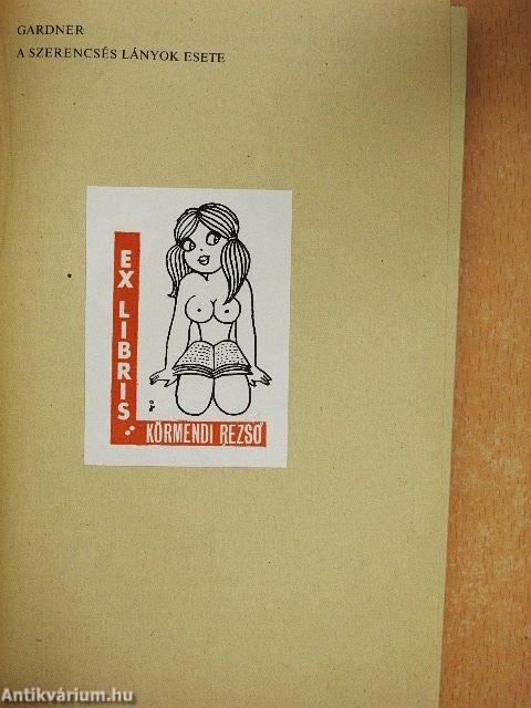 A szerencsés lányok esete