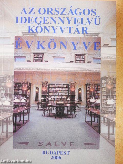 Az Országos Idegennyelvű Könyvtár évkönyve 2006