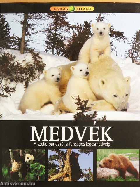 Medvék