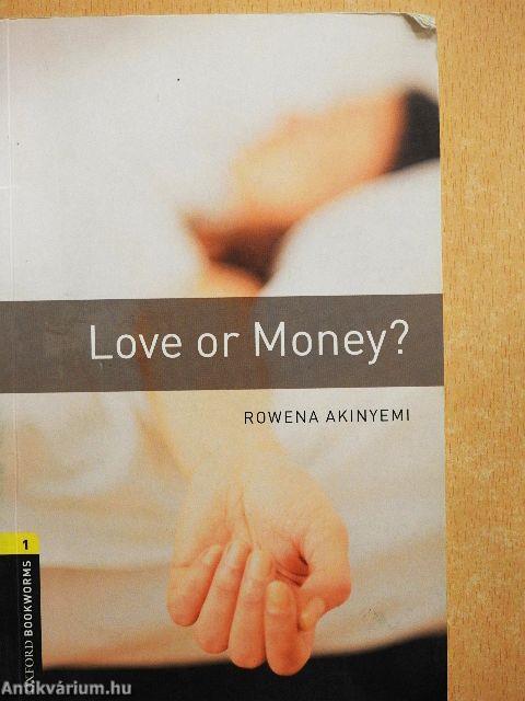 Love or Money?