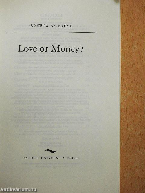 Love or Money?
