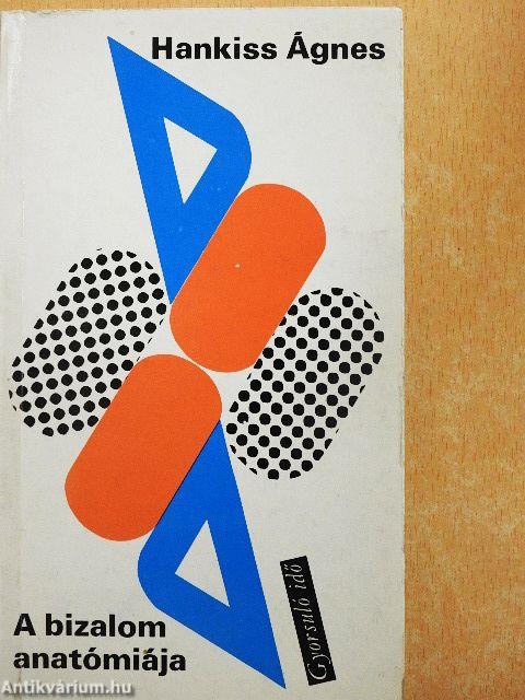 A bizalom anatómiája