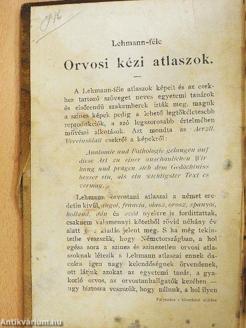 A gynaecologia alapvonalai atlaszszal (rossz állapotú)