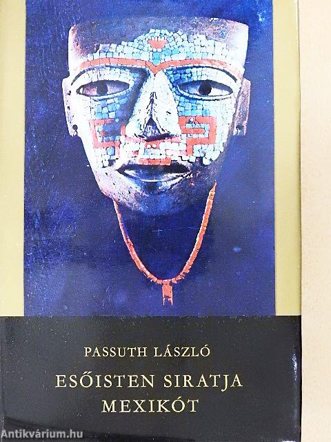 Esőisten siratja Mexikót