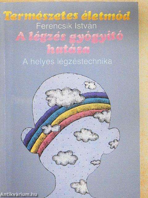 A légzés gyógyító hatása
