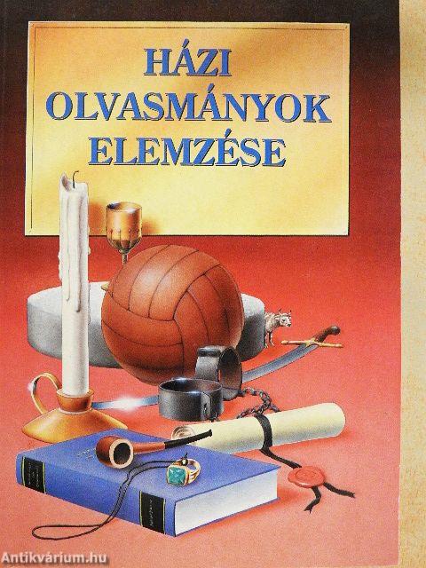 Házi olvasmányok elemzése