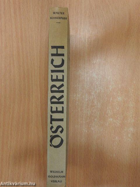 Österreich Zerfall und Werden eines Staates