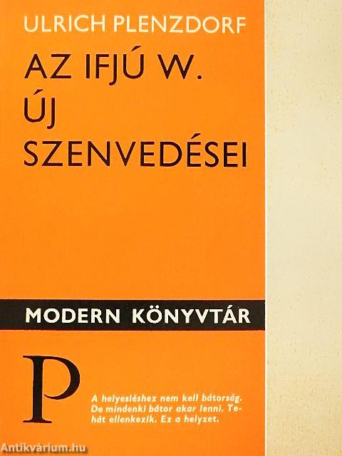 Az ifjú W. új szenvedései