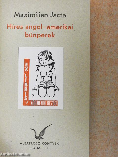 Híres angol-amerikai bűnperek