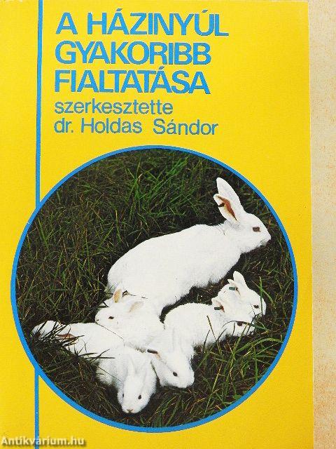 A házinyúl gyakoribb fialtatása