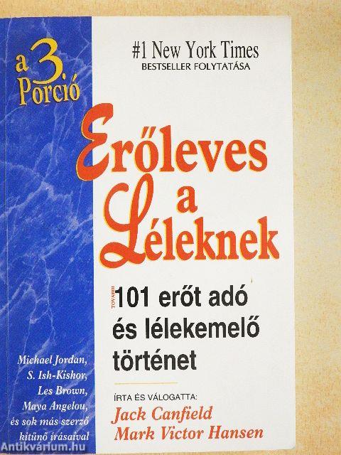 Erőleves a Léleknek 3.