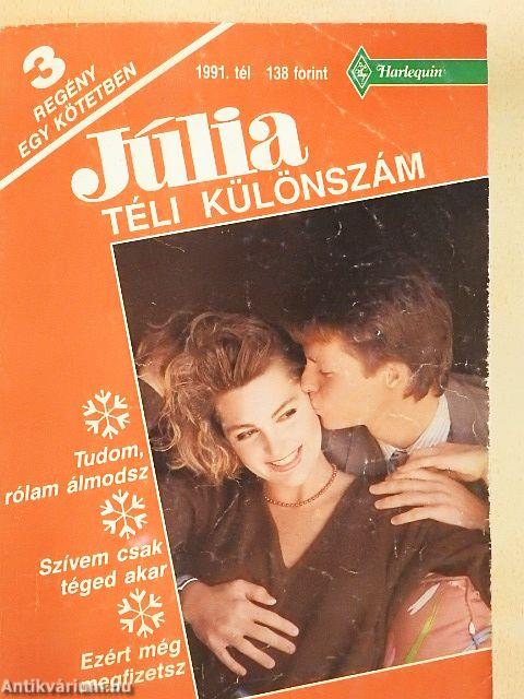 Tudom, rólam álmodsz/Szívem csak téged akar/Ezért még megfizetsz