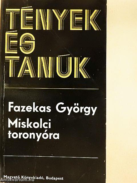 Miskolci toronyóra