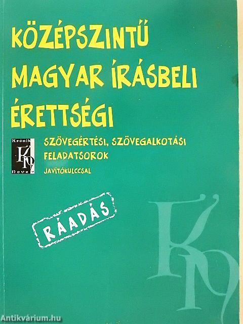 Középszintű magyar írásbeli érettségi ráadás