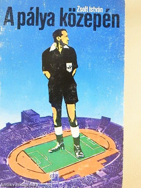 A pálya közepén