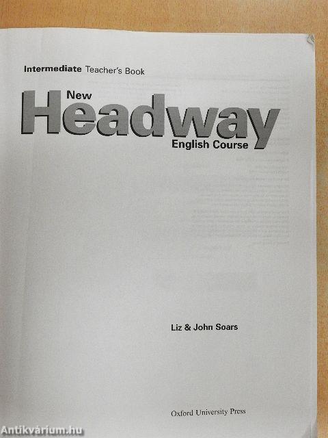 New Headway English Course - Intermediate - Teacher's Book