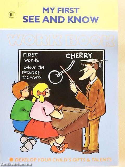 My First See and Know - Workbook