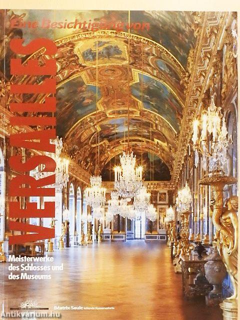 Eine Besichtigung von Versailles