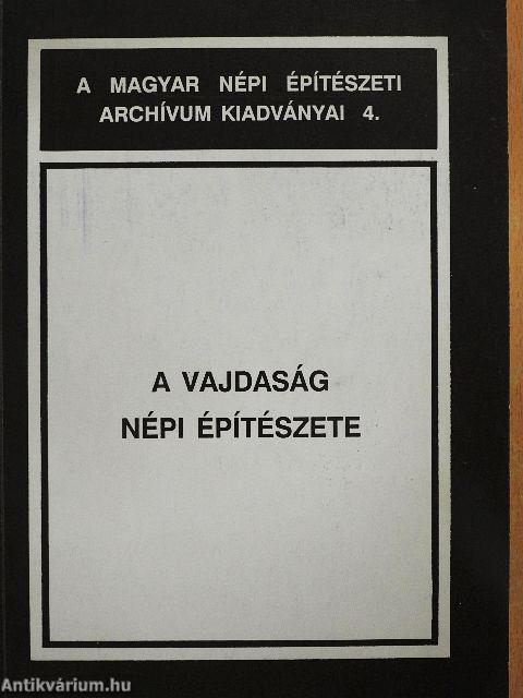 A vajdaság népi építészete