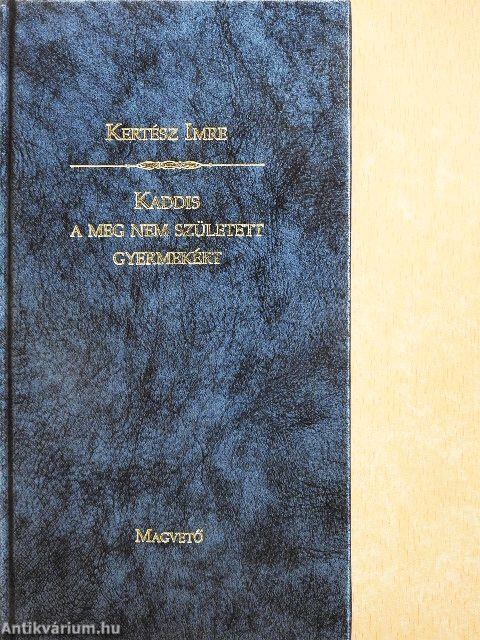 Kaddis a meg nem született gyermekért