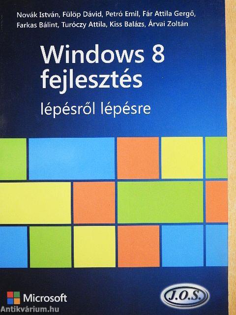Windows 8 fejlesztés lépésről lépésre