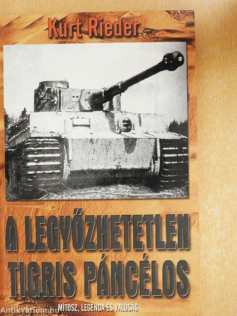 A legyőzhetetlen Tigris páncélos