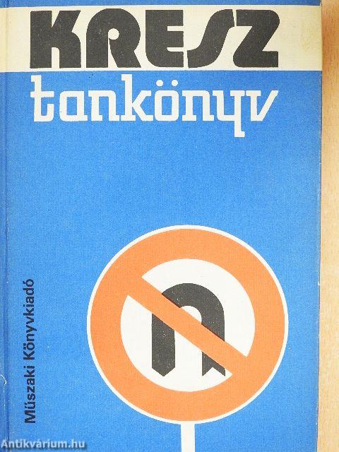 Kresz tankönyv