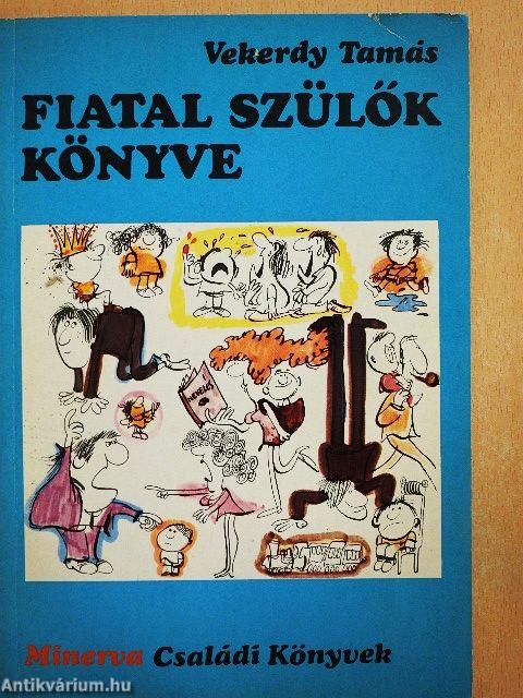 Fiatal szülők könyve