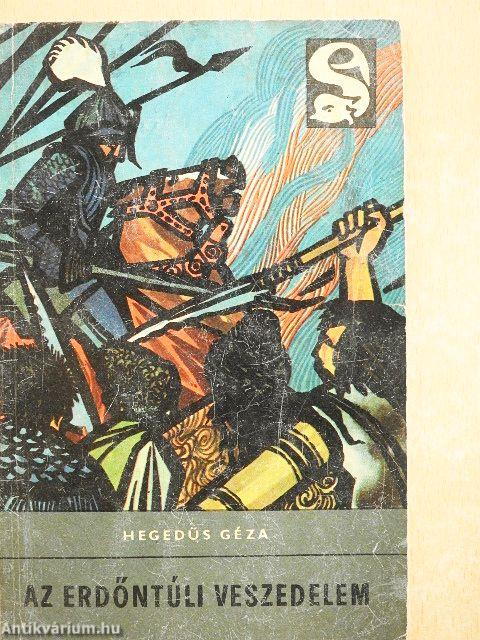 Az erdőntúli veszedelem