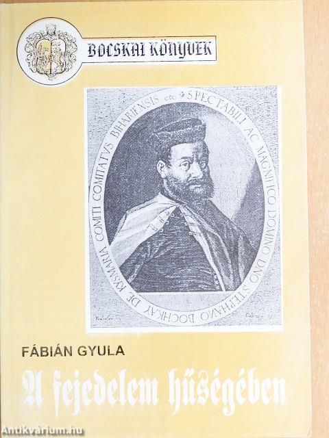 A fejedelem hűségében