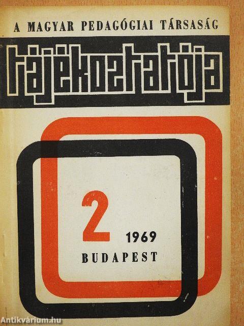 A Magyar Pedagógiai Társaság Tájékoztatója 2.