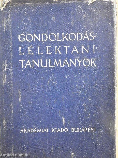 Gondolkodáslélektani tanulmányok