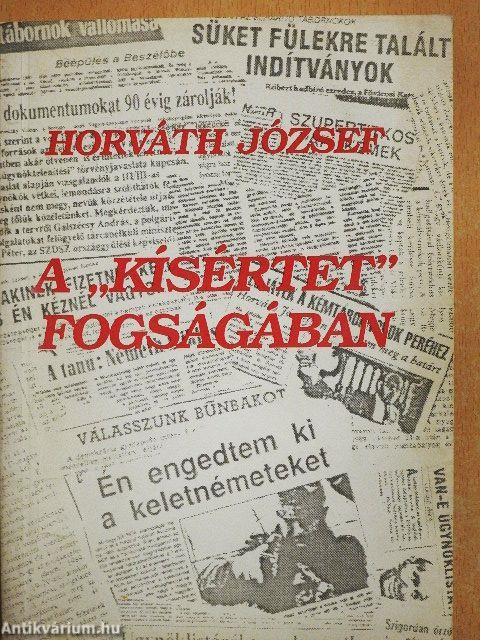 A "kísértet" fogságában