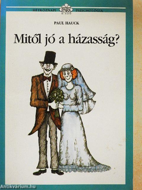 Mitől jó a házasság?